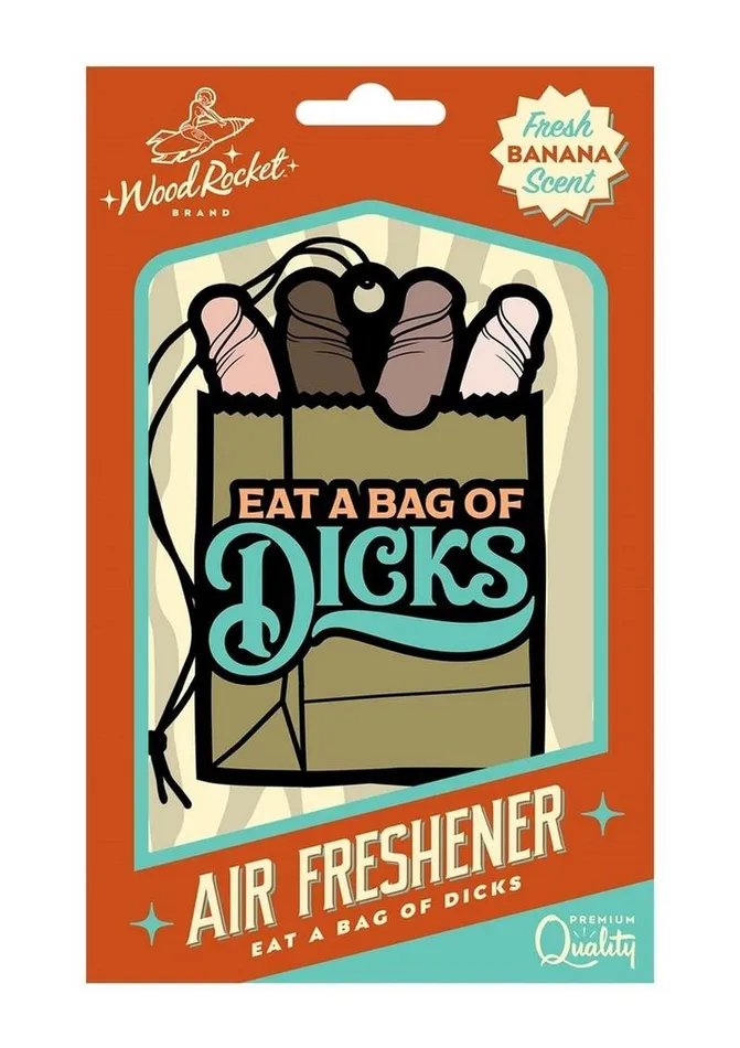 Male Sex Toys WoodRocket Eat A Bag Of Dicks Air Freshener